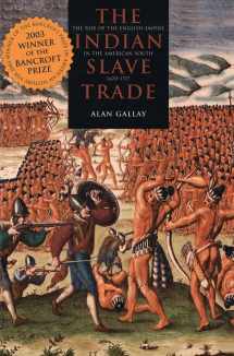 9780300101935-0300101937-The Indian Slave Trade: The Rise of the English Empire in the American South, 1670-1717