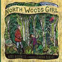 9780873519663-0873519663-North Woods Girl