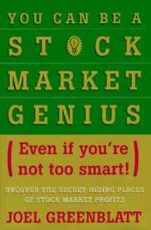 9780684832135-0684832135-You Can Be a Stock Market Genius Even if You're Not Too Smart: Uncover the Secret Hiding Places of Stock Market Profits