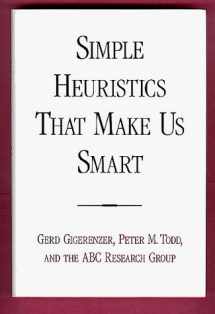 9780195121568-0195121562-Simple Heuristics That Make Us Smart (Evolution and Cognition Series)
