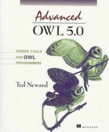 9781884777462-1884777465-Advanced Owl 5.0: Power Tools for Owl Programmers