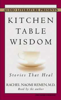9781574530636-1574530631-Kitchen Table Wisdom: Stories That Heal