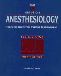 9780397587599-0397587597-Yao and Artusio's Anesthesiology: Problem-Oriented Patient Management
