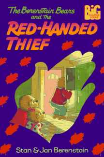 9780679840336-0679840338-The Berenstain Bears and the Red-Handed Thief (Big Chapter Books)