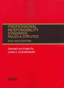 9780314281319-0314281312-Professional Responsibility, Standards, Rules & Statutes, 2012-2013