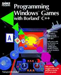 9780672302923-0672302926-Programming Windows Games With Borland C++/Book and Disk