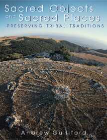9780870815799-0870815792-Sacred Objects and Sacred Places: Preserving Tribal Traditions