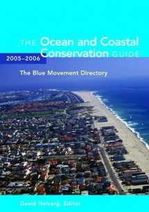 9781559638593-1559638591-The Ocean and Coastal Conservation Guide 2005-2006