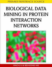 9781605663982-1605663980-Biological Data Mining in Protein Interaction Networks
