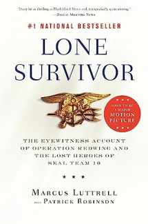 9780316067607-0316067601-Lone Survivor: The Eyewitness Account of Operation Redwing and the Lost Heroes of SEAL Team 10
