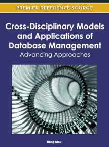 9781613504710-1613504713-Cross-Disciplinary Models and Applications of Database Management: Advancing Approaches