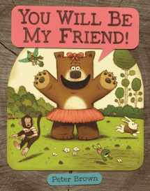 9780316070300-0316070300-YOU WILL BE MY FRIEND! (Starring Lucille Beatrice Bear, 2)