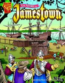 9780736862103-0736862102-The Story of Jamestown (Graphic Library: Graphic History)