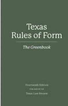 GREENBOOK:TEXAS RULES OF FORM