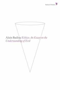 Ethics: An Essay on the Understanding of Evil (Radical Thinkers)