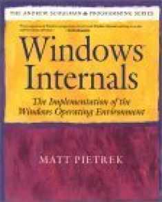 Windows Internals: The Implementation of the Windows Operating Environment
