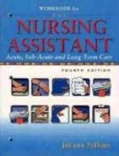 Workbook for The Nursing Assistant