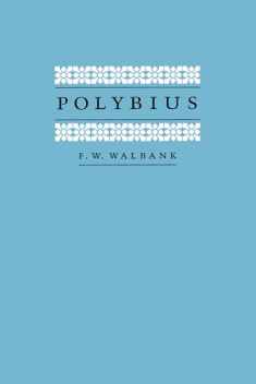 Polybius (Sather Classical Lectures (Paperback)) (Volume 42)