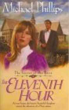 The Eleventh Hour (Secret of the Rose #1)