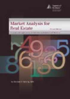 Market Analysis for Real Estate Concepts and Applications in Valuation and Highest and Best Use by Stephen F. Fanning, Mai