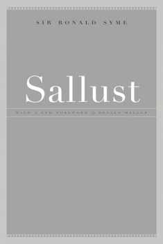 Sallust (Sather Classical Lectures) (Volume 33)