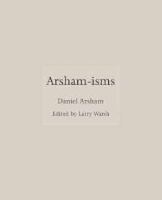 Arsham-isms (ISMs, 7)