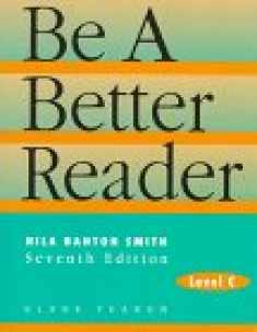 Be a Better Reader: Level C - Grade 6