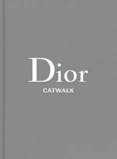 Dior: The Collections, 1947-2017 (Catwalk)