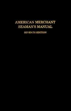 American Merchant Seaman’s Manual