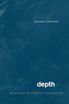 Depth: An Account of Scientific Explanation
