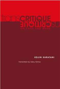 Transcritique: On Kant and Marx (Mit Press)