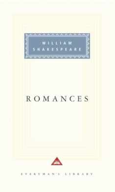 Romances: Introduction by Tony Tanner (Everyman's Library)