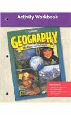 Geography: The World and Its People, Activities Workbook, Student Edition (GEOGRAPHY: WORLD & ITS PEOPLE)