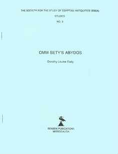 Omm Sety's Abydos (SSEA Publication)