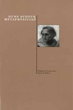 Duns Scotus, Metaphysician (Purdue Studies in Romance Literatures)