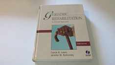 Geriatric Rehabilitation: A Clinical Approach