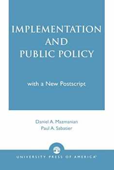 Implementation and Public Policy