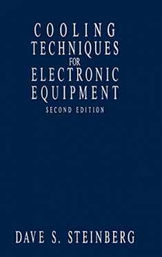 Cooling Techniques for Electronic Equipment, 2nd Edition