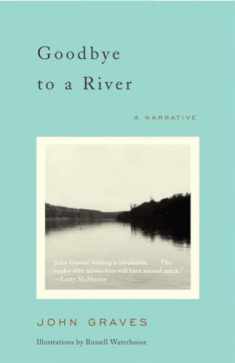 Goodbye to a River: A Narrative