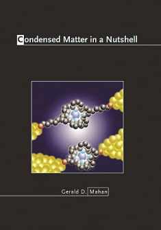 Condensed Matter in a Nutshell (In a Nutshell, 8)