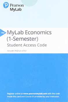 Microeconomics -- MyLab Economics with Pearson eText