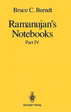 Ramanujan’s Notebooks: Part IV