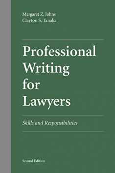 Professional Writing for Lawyers: Skills and Responsibilities