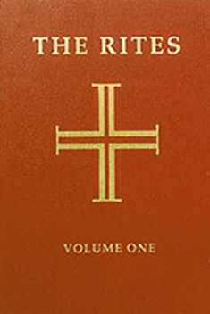 Rites of the Catholic Church, Volume One (Volume 1)