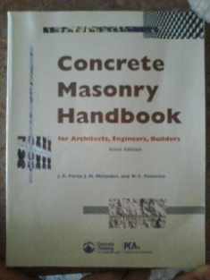 Concrete Masonry Handbook For Architects, Engineers, Builders