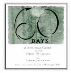60 Days: A Spiritual Guide to the High Holidays