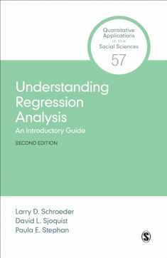 Understanding Regression Analysis: An Introductory Guide (Quantitative Applications in the Social Sciences)