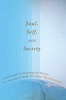 Soul, Self, and Society