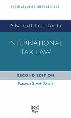 Advanced Introduction to International Tax Law: Second Edition (Elgar Advanced Introductions series)