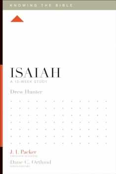 Isaiah: A 12-Week Study (Knowing the Bible)